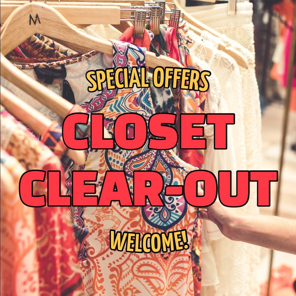 CLOSET CLEAR-OUT!